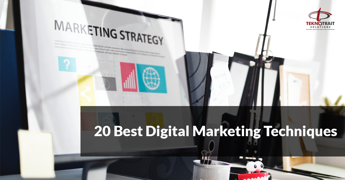 20 Best Advanced Digital Marketing Techniques